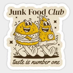 Junk food club, Taste is number one Sticker